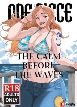 The Calm Before The Waves - Sloghy